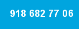 918 682 77 06